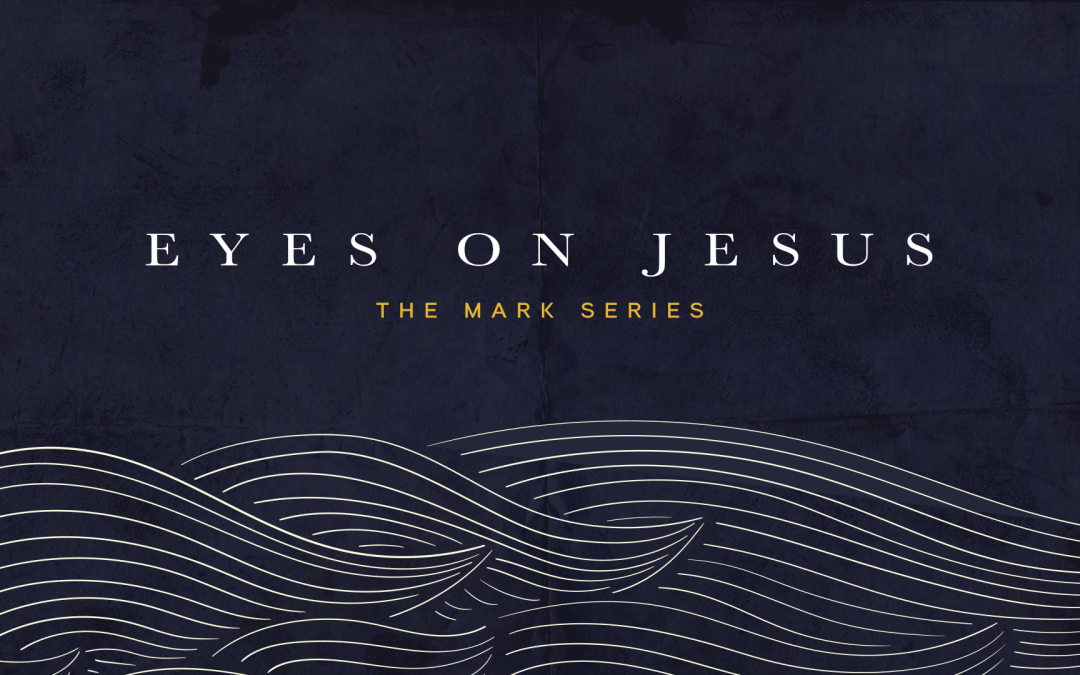 Eyes on Jesus