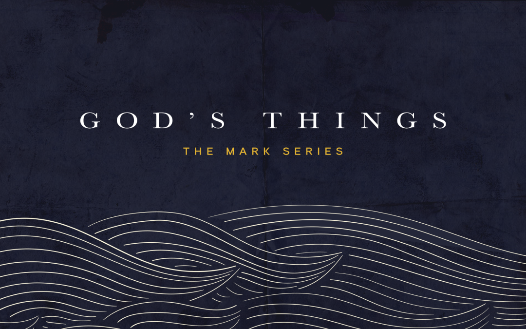 God’s Things